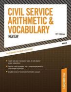 Civil Service Arithmetic & Vocabulary Review di Arco, Peterson's edito da Peterson Nelnet Co
