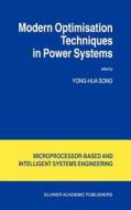 Modern Optimisation Techniques in Power Systems edito da Springer Netherlands