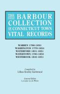 The Barbour Collection of Connecticut Town Vital Records [Vol. 49] di General Ed White edito da Clearfield