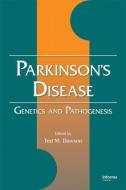 Parkinson's Disease edito da Taylor & Francis Inc