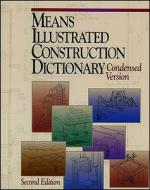 Means Illustrated Construction Dictionary di R. S. Means Comapny Staff edito da R.s. Means Company Ltd
