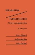 Separation/Individuation: Theory And Application di Joyce Edward, Nathene Ruskin, Patsy Turrini edito da Taylor & Francis Ltd