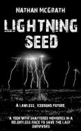 Lightning Seed di Nathan McGrath edito da Hasan Dervish