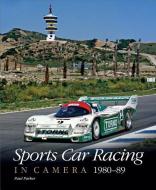 Sports Car Racing in Camera, 1980-89 di Paul Parker edito da BEHEMOTH PUB