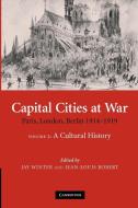 Capital Cities at War edito da Cambridge University Press