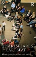 Shakespeare's Heartbeat di Kelly Hunter edito da Taylor & Francis Ltd