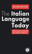 The Italian Language Today di Anna-Laura Lepschy, Guilio Lepschy edito da Taylor & Francis Ltd