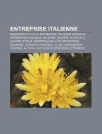 Entreprise Italienne: Lagostina, Kiton, di Livres Groupe edito da Books LLC, Wiki Series