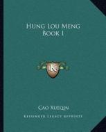 Hung Lou Meng Book I di Cao Xueqin edito da Kessinger Publishing