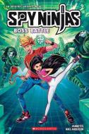 Boss Battle (Spy Ninjas Official Graphic Novel #3) di Vannotes edito da SCHOLASTIC