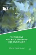The Palgrave Handbook of Gender and Development edito da Palgrave Macmillan