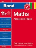 Bond Maths Assessment Papers In Maths 9-10 Years Book 2 di David Clemson edito da Oxford University Press