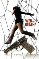 Web of Death di L. D. Eytchison edito da Xlibris