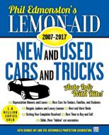 Lemon-Aid New and Used Cars and Trucks 2007-2017 di Phil Edmonston edito da DUNDURN PR LTD
