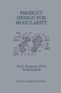 Product Design for Modularity di Ali K. Kamrani, Sa'Ed M. Salhieh edito da Springer US