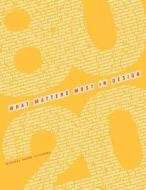 80/20-What Matters Most in Design di MR Michael Frank Peterson edito da Createspace