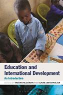 Education and International Development edito da Bloomsbury Publishing PLC