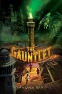 The Gauntlet di Karuna Riazi edito da Simon & Schuster
