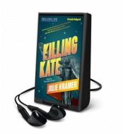 Killing Kate di Julie Kramer edito da Dreamscape Media