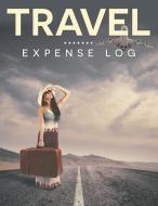 Travel Expense Log di Speedy Publishing Llc edito da Speedy Publishing Books
