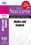 Maths & English Age 10-11 Level 5 di Paul Broadbent, Alison Head edito da Letts Educational
