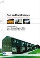 Identifying Non-traditional Houses In The Uk 1918-1975 di H. Harrison, S. Mullin, B. Reeves, A.j. Stevens edito da Ihs Bre Press