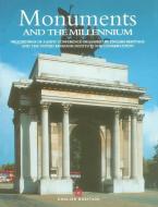 Monuments and the Millennium edito da EARTHSCAN