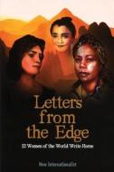 Letters From The Edge di Yvonne Burgess edito da New Internationalist