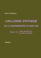 Un long voyage ou L'empreinte d'une vie - tome 19 di Ariel Prunell edito da Books on Demand