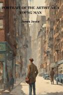 A Portrait of the Artist as a Young Man (Annotated) di James Joyce edito da Jason Nollan