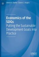 Economics Of The SDGs di Edward B. Barbier, Joanne C. Burgess edito da Springer Nature Switzerland AG