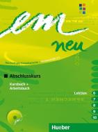 em neu 2008 Abschlusskurs Kursbuch, Arbeitsbuch , Lektion 6 -10 mit Arbeitsbuch-Audio-CD di Michaela Perlmann-Balme, Susanne Schwalb, Dörte Weers edito da Hueber Verlag GmbH