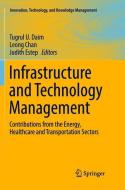 Infrastructure and Technology Management edito da Springer International Publishing