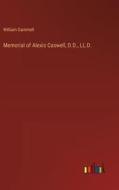Memorial of Alexis Caswell, D.D., LL.D. di William Gammell edito da Outlook Verlag