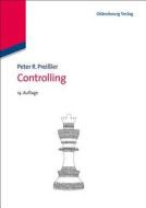 Controlling di Peter R. Preißler edito da de Gruyter Oldenbourg