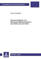 Glaubwürdigkeit und Glaubwürdigkeitsprobleme des EWS und der EWU di Tammo Greetfeld edito da Lang, Peter GmbH