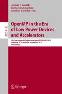 OpenMP in the Era of Low Power Devices and Accelerators edito da Springer Berlin Heidelberg