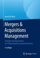 Mergers & Acquisitions Management di Bernd W. Wirtz edito da Gabler, Betriebswirt.-Vlg