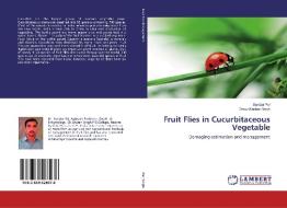 Fruit Flies in Cucurbitaceous Vegetable di Sundar Pal, Dhruv Keshar Singh edito da LAP Lambert Academic Publishing