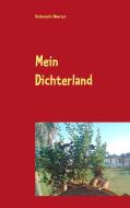 Mein Dichterland di Heidemarie Wawrzyn edito da Books on Demand