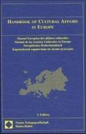 WIESAND, HANDB. OF CULTURAL AFFAIRS IN EUROPE - 3. AUFL. edito da Nomos Verlagsges.MBH + Co
