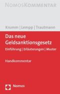 Das neue Geldsanktionengesetz (EuGeldG) di Carsten Krumm, Volker Lempp, Sebastian Trautmann edito da Nomos Verlagsges.MBH + Co