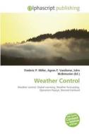Weather Control edito da Alphascript Publishing