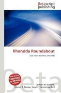 Rhondda Roundabout edito da Betascript Publishing