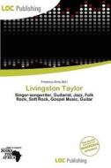 Livingston Taylor edito da Loc Publishing