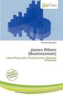 James Wilson (businessman) edito da Culp Press