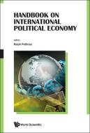 Handbook On International Political Economy di Pettman Ralph edito da World Scientific