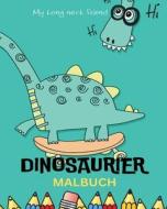 Dinosaurier Malbuch für Kinder   Einzigartige Dinosaurier Malvorlagen di My First Coloring Book edito da Blurb