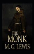The Monk di Lewis Matthew Lewis edito da Independently Published