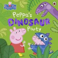 Peppa Pig: Dinosaur Party di Peppa Pig edito da Penguin Random House Children's UK